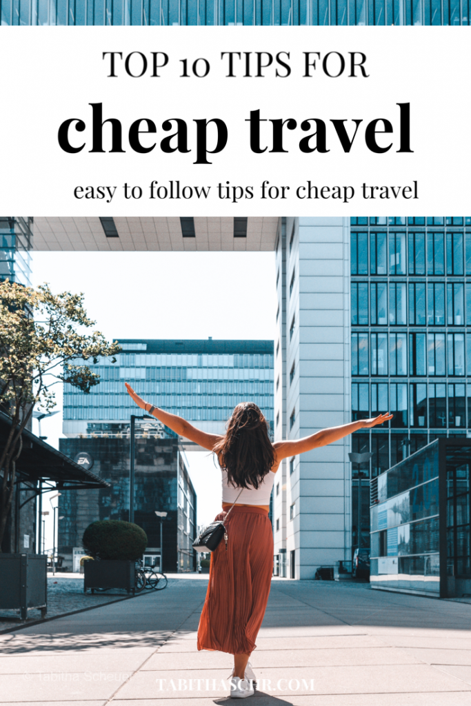 Top 10 Tips for cheap travel