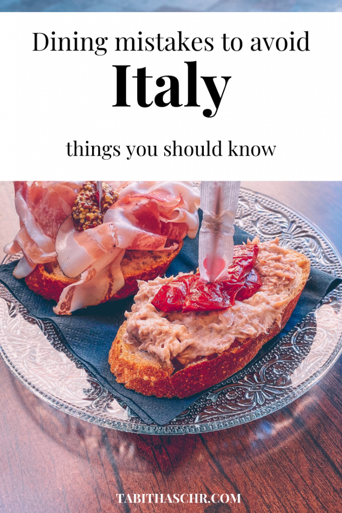Dining mistakes to avoid in Italy