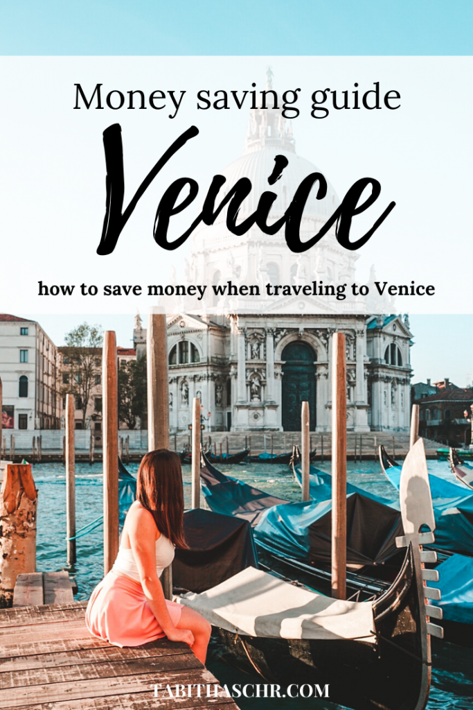 Money saving guide for Venice | How to save money in Venice | Travel Tips Venice Italy
