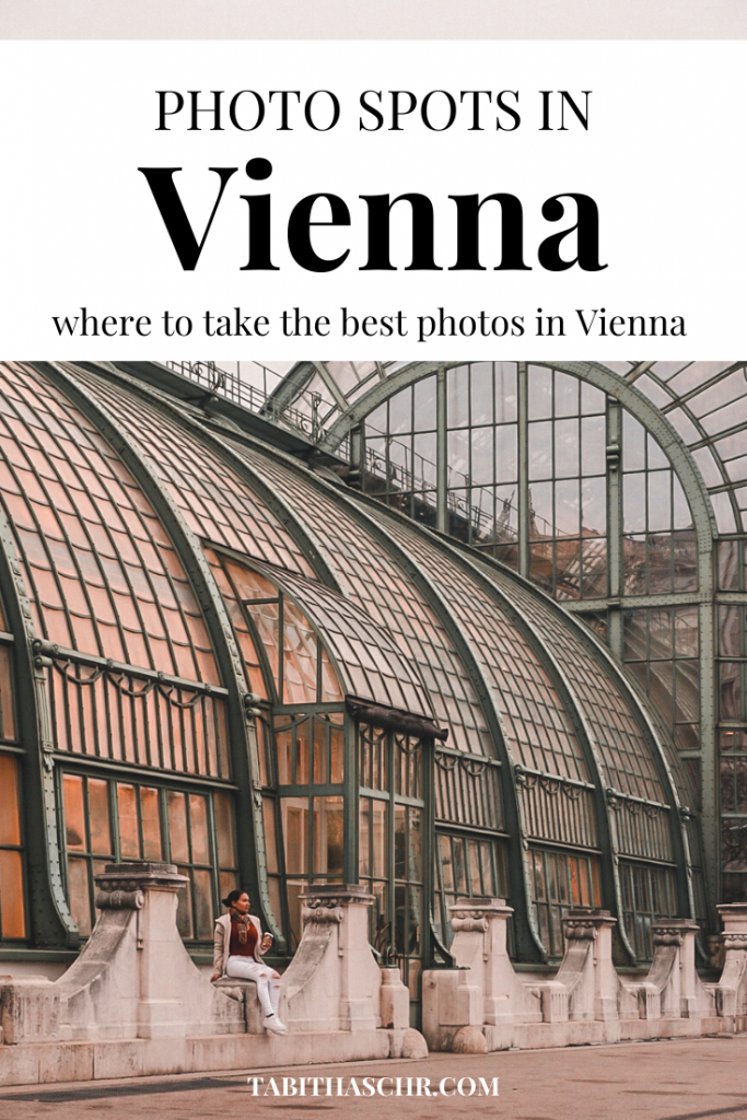 Photo Spots in Vienna | Instagram Spots in Vienna | Wien Foto Spots