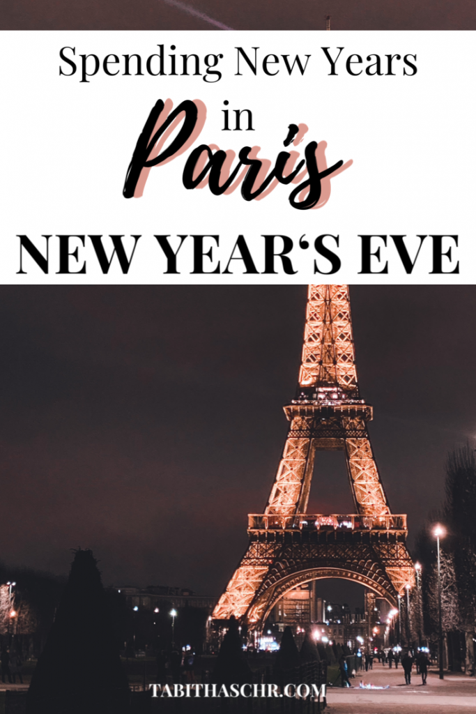 Spending New Year's Eve in Paris | Tips for spending new years in Paris