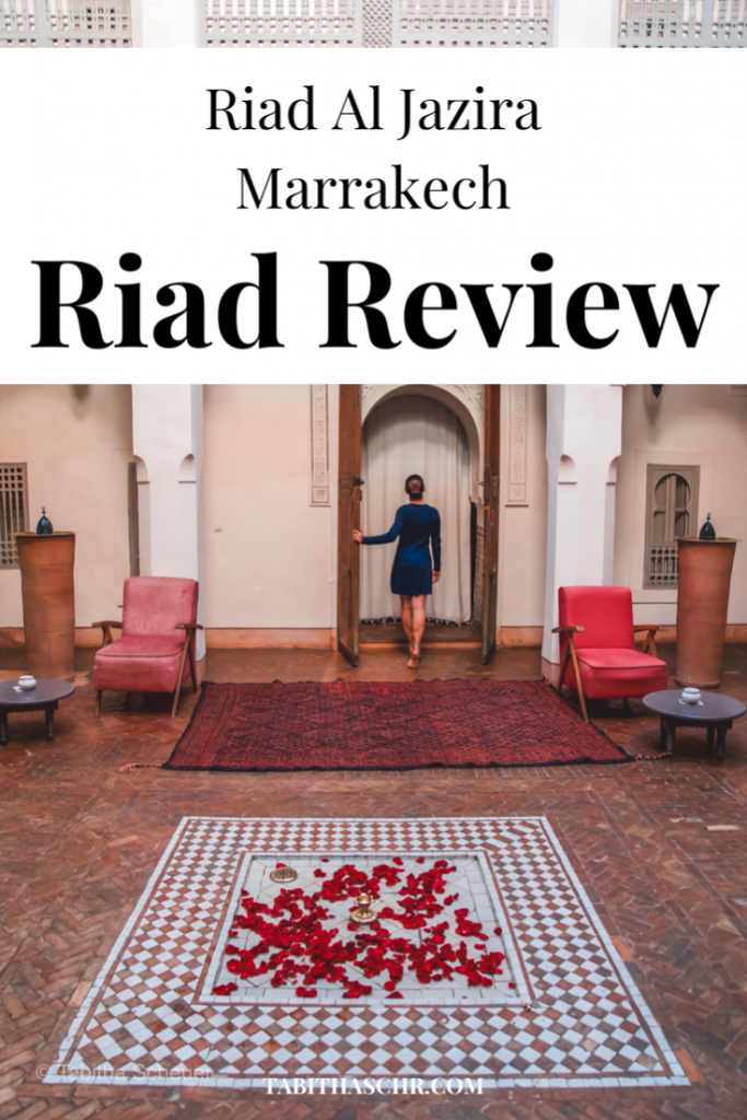 Riad Al Jazira Marrakech | Review | Tabitha Scheuer Review