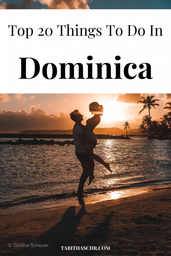 Top 20 Things To Do In Dominica